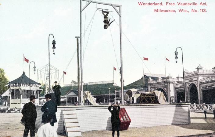 Wonderland, Free Vaudeville Act, Milwaukee, Wis.